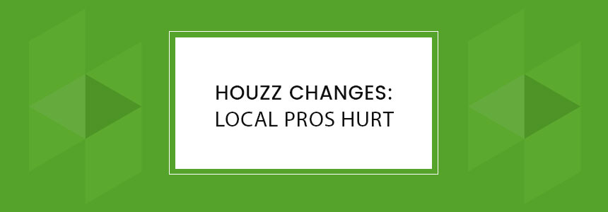 Houzz-changes-local-pros-hurt