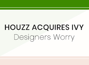 houzz-acquires-ivy-designers-worry